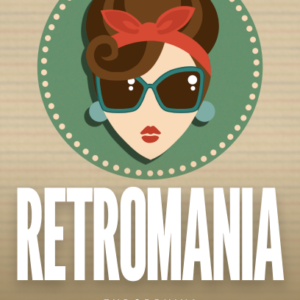 Retromania