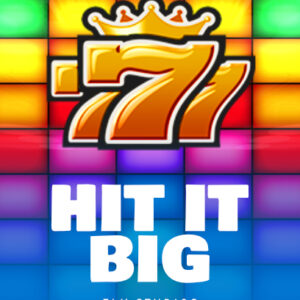 Hit It Big