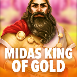 Midas King Of Gold