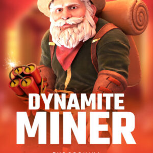 Dynamite Miner