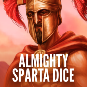 Almighty Sparta Dice