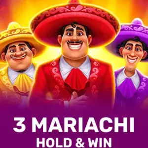3 Mariachi: Hold & Win