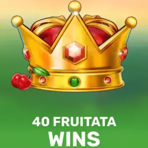 40 Fruitata Wins