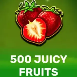 500 Juicy Fruits
