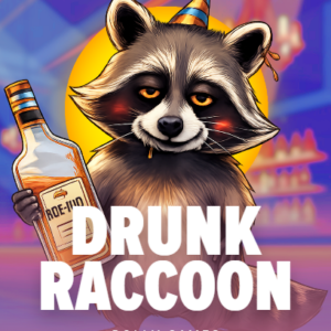 Drunk Raccoon