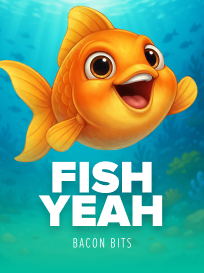 Fish Yeah!