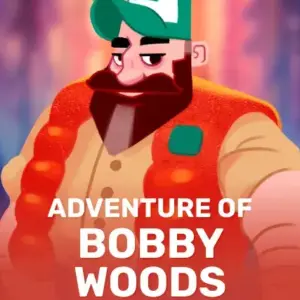 Adventure of Bobby Woods