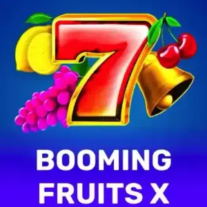 Booming Fruits X