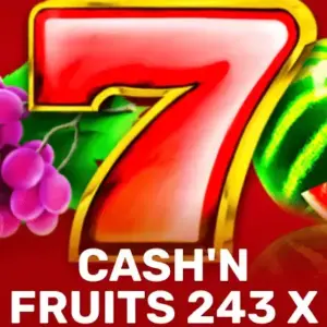 Cash'n Fruits 243 X
