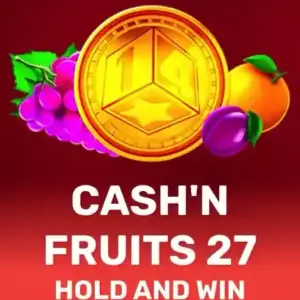 Cash'n Fruits 27 Hold And Win