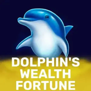 Dolphin's Wealth Fortune
