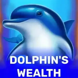 Dolphin's Wealth