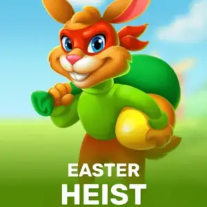 Easter Heist