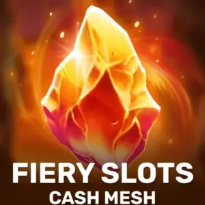 Fiery Slots Cash Mesh
