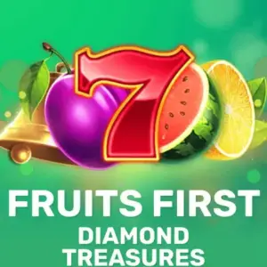 Fruits First - Diamond Treasures