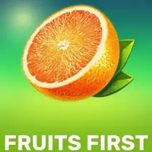Fruits First