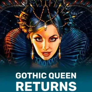 GOTHIC QUEEN RETURNS