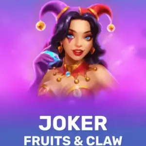 Joker, Fruits & Claw