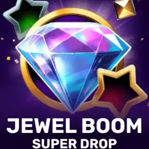 Jewel Boom Super Drop