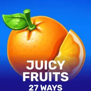 Juicy Fruits 27 Ways