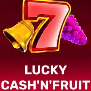 Lucky Cash'n'Fruit