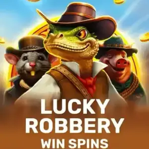 Lucky Robbery Win Spins