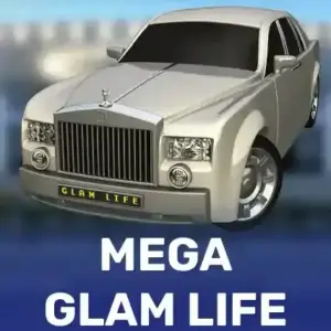 Mega Glam Life