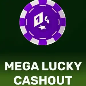 Mega Lucky Cashout