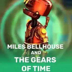 Miles Bellhouse and the Gears of time