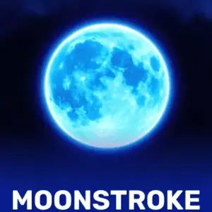 Moonstroke