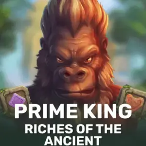 Prime King: Riches of the Ancient