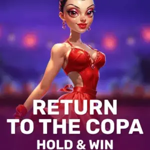 Return to the Copa - Hold & Win