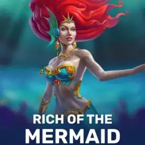 Rich Of The Mermaid