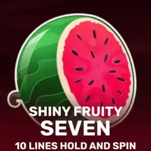 Shiny Fruity Seven 10 Lines Hold and Spin