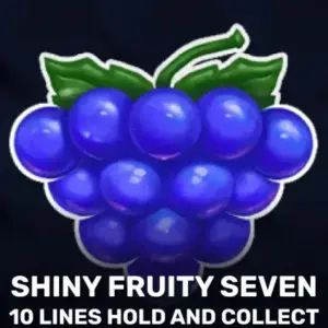 Shiny Fruity Seven 10 Lines Hold and Collect