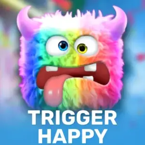 Trigger Happy