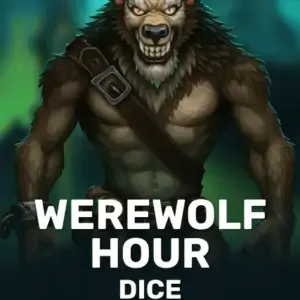 Werewolf Hour Dice
