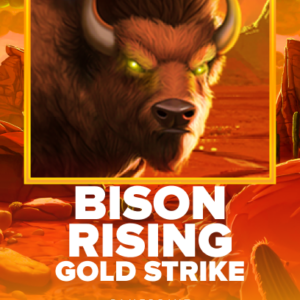 Bison Rising Gold Strike