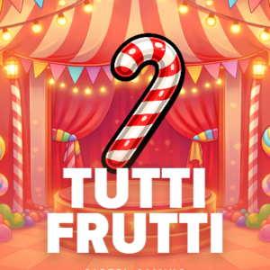 Tutti Frutti