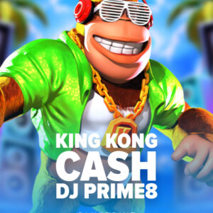 King Kong Cash DJ Prime8
