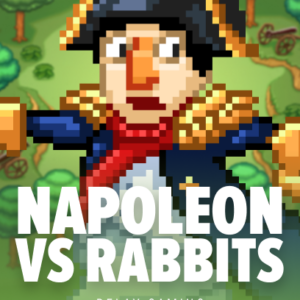 Napoleon Vs Rabbits