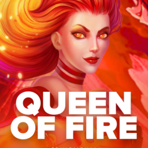 Queen Of Fire