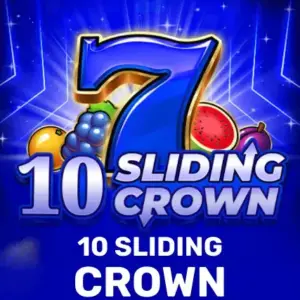 10 Sliding Crown