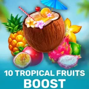 10 Tropical Fruits Boost