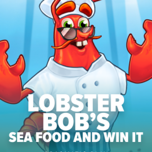 Lobster Bob's Sea Food and Win It