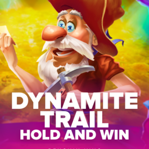 Dynamite Trail: Hold and Win