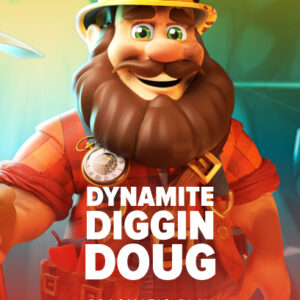 Dynamite Diggin Doug