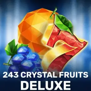 243 Crystal Fruits Deluxe