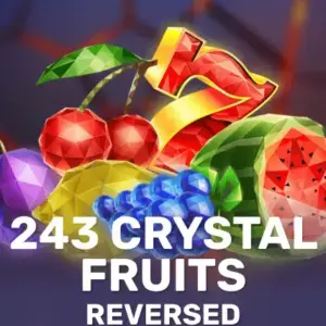 243 Crystal Fruits Reversed