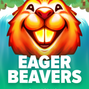 Eager Beavers